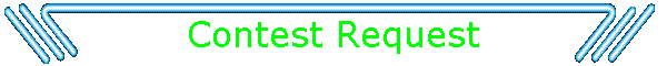 Contest Request