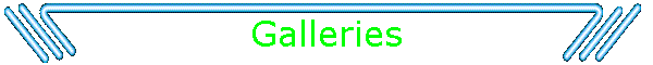Galleries
