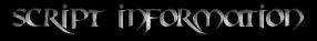ScriptInformation.jpg (8002 bytes)