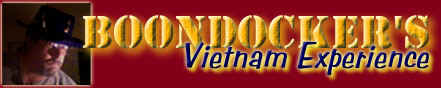 Visit Boondocker�s Vietnam Experience Web Site