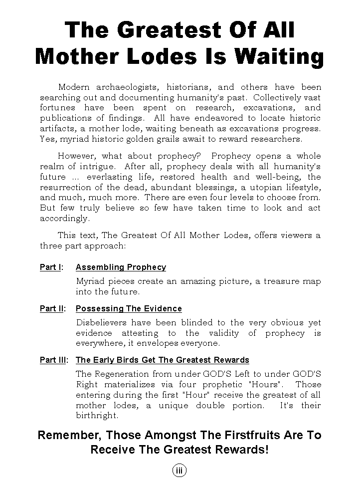 The Greatest Of All Mother Lodes