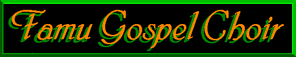FAMU GOSPEL CHOIR