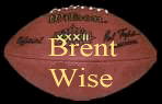 CLICK HERE TO EMAIL BRENT WISE