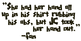 Do you know how much I would pay to be able to do that? JUST ONCE?!