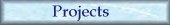 Projects