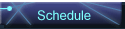 Schedule