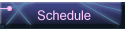Schedule