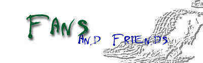 Fans & Friends
