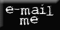 E-mail Me Here!
