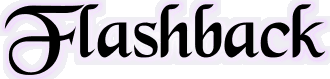 Flashback