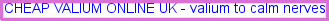 Cheap valium online uk