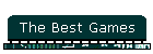 The Best Games