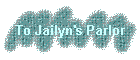 To Jailyn's Parlor