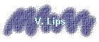 V. Lips