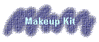 Makeup Kit