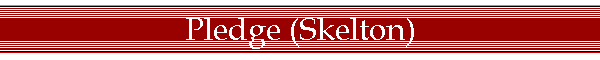 Pledge (Skelton)