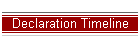 Declaration Timeline
