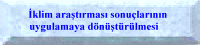 KLM ARATIRMASI SONULARININ UYGULAMAYA DNTRLMES
