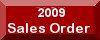 2009 Sales Order