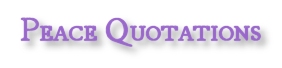Peace Quotations