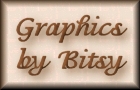 GRAPHICS BY BITSY