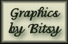 GRAPHICS BY BITSY