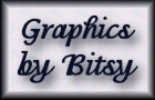 GRAPHICS BY BITSY