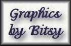 GRAPHICS BY BITSY