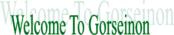 Welcome To Gorseinon