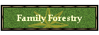 Family Forestry