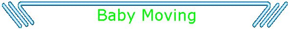Baby Moving