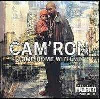 Cam'Ron - Come Home With Me