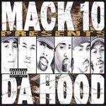 Mack 10 - Welcome To Tha Hood