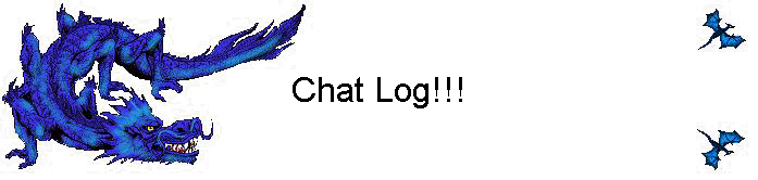 Chat Log!!!