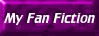 My Fan Fiction