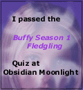 I Passed the Buffy Season 1 Fledgling Quiz