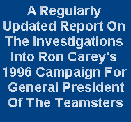The Carey Campaign Investigations