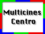 Multicines Centro