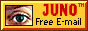 Free E-mail from Juno!