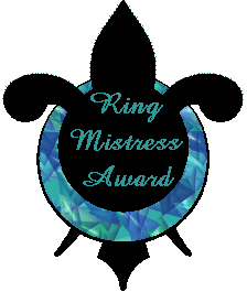 Ring Mistress Award