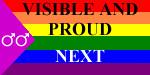 Next Visible and Proud we shall overcome!