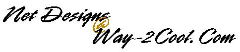 Net Designs @ Way-2Cool.Com