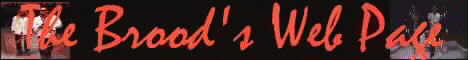 https://www.angelfire.com/ga2/TheBroodsWebPage