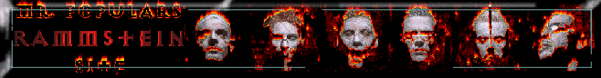 Mr. Popular's Rammstein Page