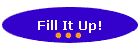 Fill It Up!