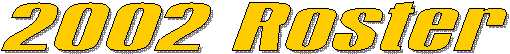 2002 Roster