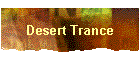 Desert Trance