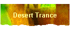 Desert Trance