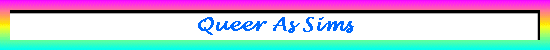 Queer As Sims