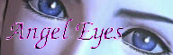 Angel Eyes